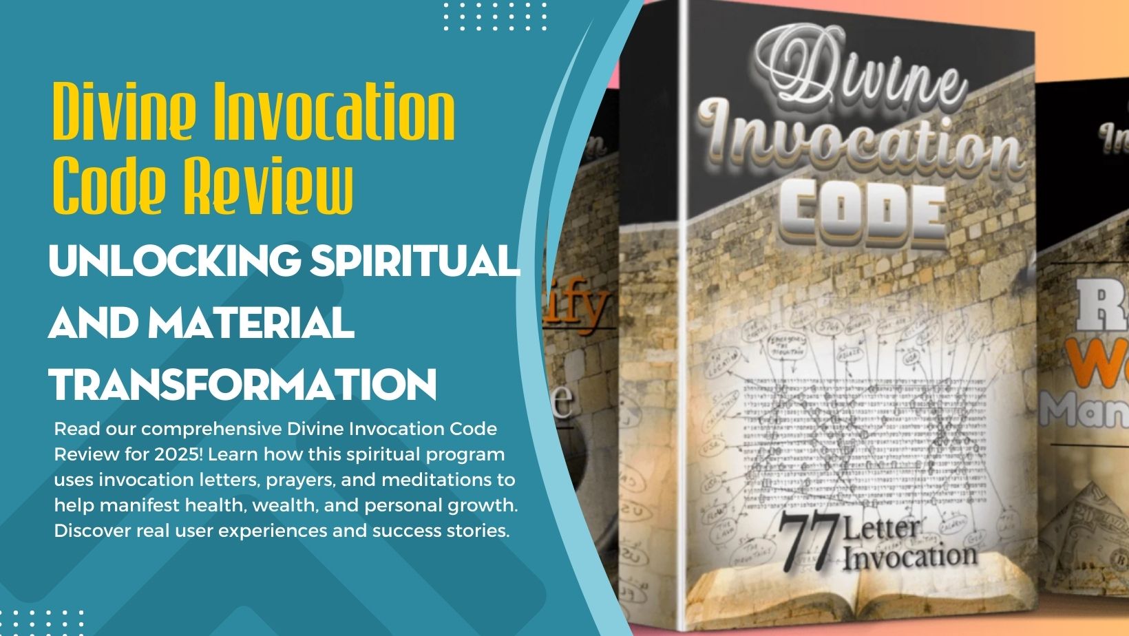 Divine Invocation Code Review 2025: Unlocking Spiritual and Material Transformation