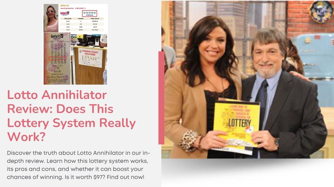 Lotto Annihilator Review: Does This Lottery System Really Work?