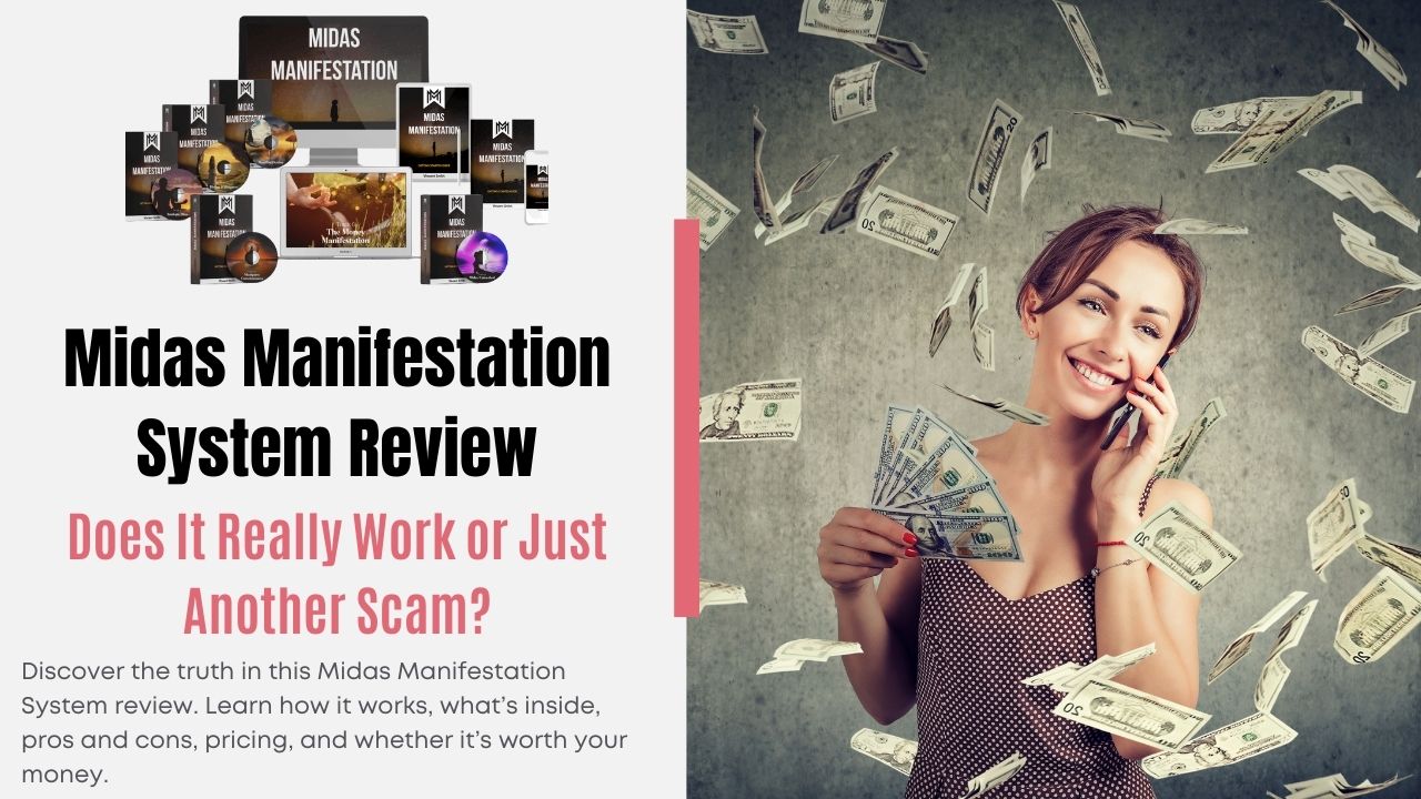 Midas Manifestation System Review: Does It Really Work or Just Another Scam?